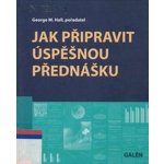 Jak připravit úspěšnou přednášku – Hledejceny.cz