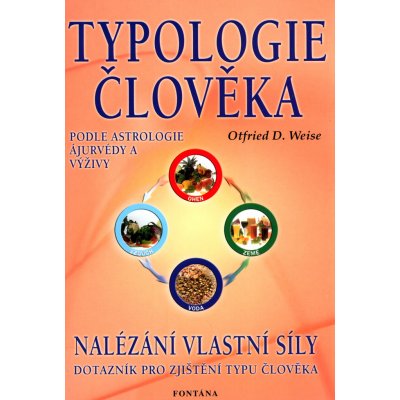 Typologie člověka - Otfried D. Weise – Zboží Mobilmania