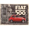 Obraz Nostalgic Art Plechová cedule Fiat 500 Retro 30 x 40 cm