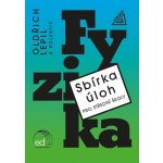Sbírka úloh pro SŠ Fyzika - Milan Bednařík, Oldřich Lepil, Miroslava Široká – Zboží Dáma
