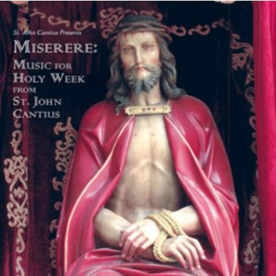 Saint Cecilia Choir - Miserere - Music For Holy CD – Zboží Mobilmania