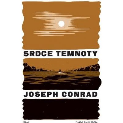 Srdce temnoty - Joseph Conrad – Hledejceny.cz