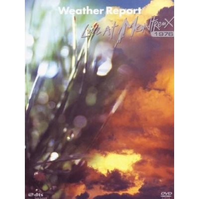 Weather Report - Live At Montreux 1976 DVD – Zboží Mobilmania
