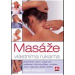 Atkinson Mary: MASÁŽE VLASTNÍMA RUKAMA – Hledejceny.cz
