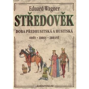 Středověk - Eduard Wagner