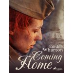 Coming Home - Edith Whartonová – Hledejceny.cz