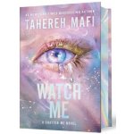 Watch Me Deluxe Limited Edition - Tahereh Mafi – Zboží Dáma