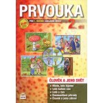 Prvouka pro 1. r. ZŠ - II. díl pracovní učebnice podle RVP - Čechurová M., Podroužek L. – Hledejceny.cz