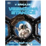V zákulisí: Vesmírná stanice – Sleviste.cz