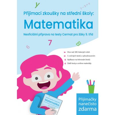 Přijímací zkoušky na střední školy: Matematika – Hledejceny.cz