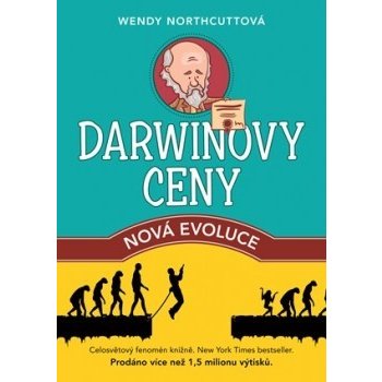 Darwinovy ceny: nová evoluce Wendy Northcuttová