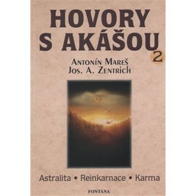Hovory s Akášou 2. - Kniha – Hledejceny.cz