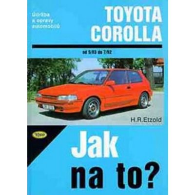 Toyota Corolla od 5/83 do 7/92, Údržba a opravy automobilů č. 55