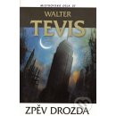 Zpěv drozda - Tevis Walter S.