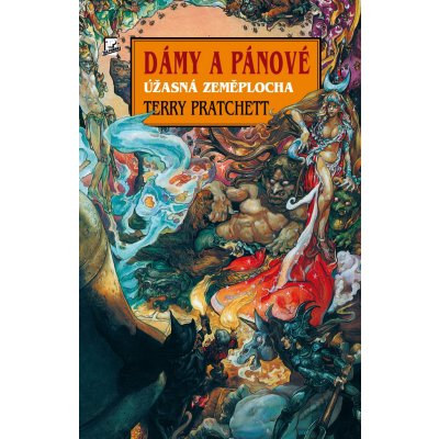 Dámy a pánové - Úžasná zeměplocha - Pratchett Terry – Hledejceny.cz
