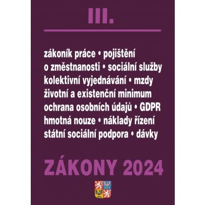 Zákony III / 2024 - Zákoník práce, Pojištění, Sociální služby – Zboží Mobilmania