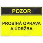 Pozor probíhá oprava a údržba, plast 420 x 297 x 0,5 mm A3 – Zbozi.Blesk.cz