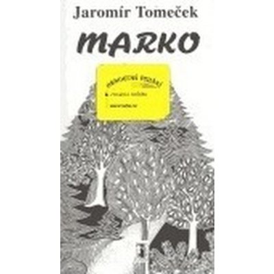Marko - Jaromír Tomeček