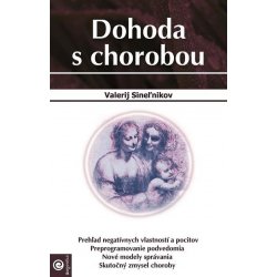 Sineľnikov Valerij - Dohoda s chorobou