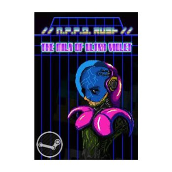 N.P.P.D. RUSH - The milk of Ultraviolet