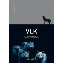 Vlk - Garry Marvin