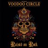 Hudba VOODOO CIRCLE - Raised on rock-digipack - Limited