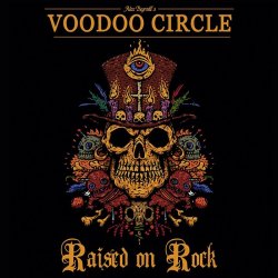 VOODOO CIRCLE - Raised on rock-digipack - Limited