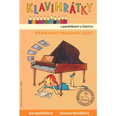 Klavihrátky s pastelkami u klavíru přípravný pracovní sešit – Zboží Mobilmania