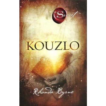 Kouzlo - Rhonda Byrne