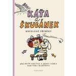 Káťa a Škubánek: Kreslené příběhy - Libuše Koutná, Josef Lamka, Věra Marešová ilustrácie – Hledejceny.cz