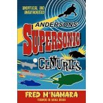 Anderson's Supersonic Centuries – Hledejceny.cz