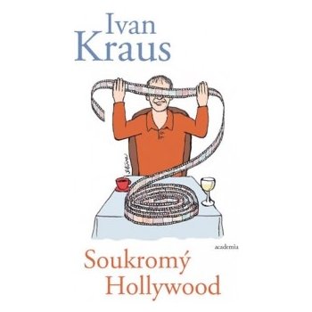 Soukromý Hollywood - Ivan Kraus