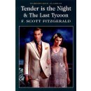 Tender is the Night and The Last Tycoon - F. Scott Fitzgerald