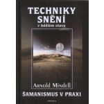 Techniky snění – Hledejceny.cz