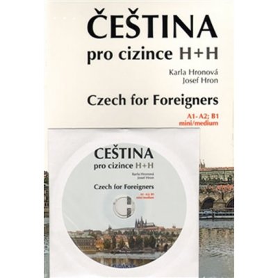 Čeština pro cizince + CD - Josef Hron, Karla Hronová – Hledejceny.cz