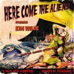WILDE KIM - Here come the aliens-180 gram vinyl - Limited – Sleviste.cz