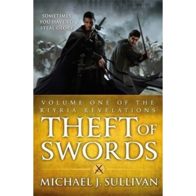 Theft of Swords - M. Sullivan