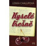Kyselé třešně - Lenka Chalupová – Zboží Mobilmania