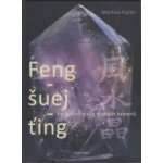 Feng-šuej-ťing - Martina Fuchs – Zboží Mobilmania
