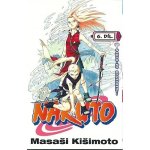 Naruto 6 - Sakuřino rozhodnutí - Masaši Kišimoto – Zboží Mobilmania