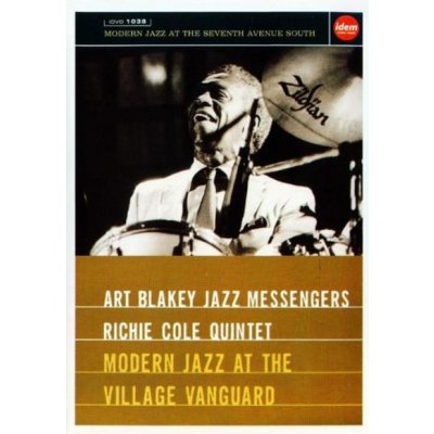 Art Blackley Jazz Messengers - Richie Cole Quintet - Modern Jazz At The Village Vanguard