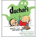 Duchaři - Kratochvíl Miloš – Zboží Mobilmania