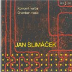 SLIMACEK J. - CHAMBER MUSIC CD – Hledejceny.cz