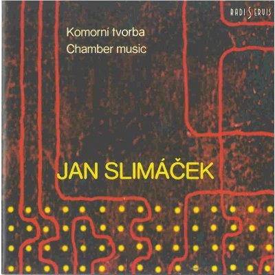 SLIMACEK J. - CHAMBER MUSIC CD – Zbozi.Blesk.cz