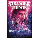 Stranger Things - Křest ohněm - Houser Jody – Sleviste.cz
