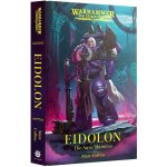 GW Warhammer Eidolon: The Auric Hammer Hardback – Zboží Živě