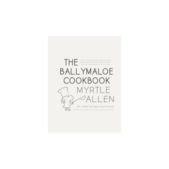 Ballymaloe Cookbook, revised and updated 50-year anniversary edition - Allen Myrtle