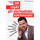 Jak uspět při obchodním telefonování