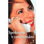 Spokojeně v zaměstnání – Hledejceny.cz