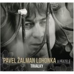 Pavel Žalman Lohonka - Trvalky, 3 CD, 2020 – Hledejceny.cz